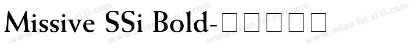 Missive SSi Bold字体转换
